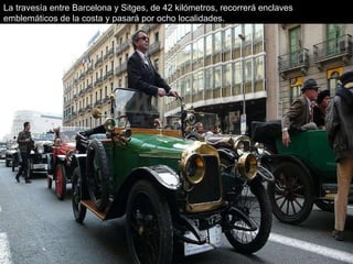 La travesía entre Barcelona y Sitges, de 42 kilómetros, recorrerá enclaves emblemáticos de la costa y pasará por ocho localidades.