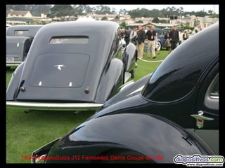 1934 HispanoSuiza J12 Fernandez Darrin Coupe de Ville

 