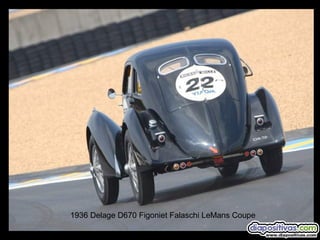 1936 Delage D670 Figoniet Falaschi LeMans Coupe

 