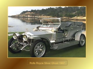 Rolls Royce Silver Ghost 1907 