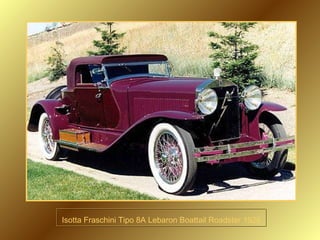 Isotta Fraschini Tipo 8A Lebaron Boattail Roadster 1928 