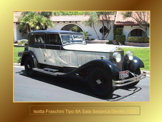 Isotta Fraschini Tipo 8A Sala Sedanca Deville 1929 