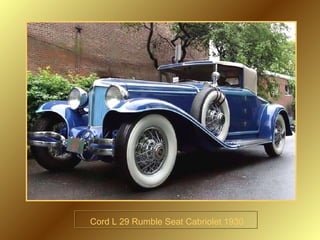 Cord L 29 Rumble Seat Cabriolet 1930 