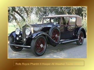 Rolls Royce Phantm II Hooper All Weather Tourer 1930  