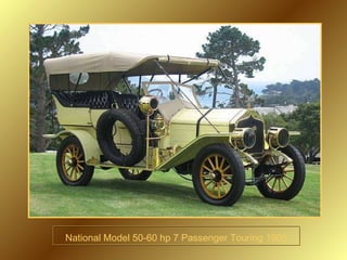 National Model 50-60 hp 7 Passenger Touring 1905 