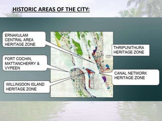 HISTORIC AREAS OF THE CITY:
 