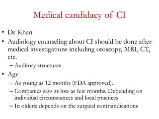 Cochlea implant candidacy