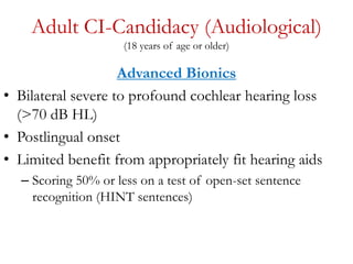 Cochlea implant candidacy