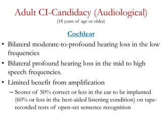Cochlea implant candidacy