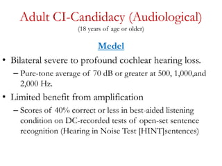 Cochlea implant candidacy
