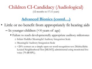 Cochlea implant candidacy