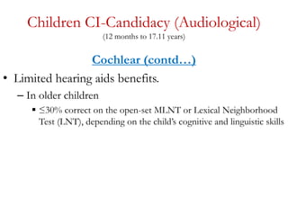Cochlea implant candidacy