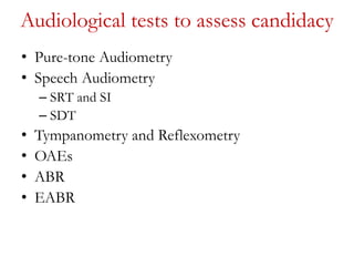 Cochlea implant candidacy