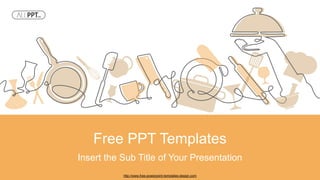 Free PPT Templates
Insert the Sub Title of Your Presentation
http://www.free-powerpoint-templates-design.com
 