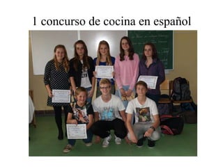 1 concurso de cocina en español
 