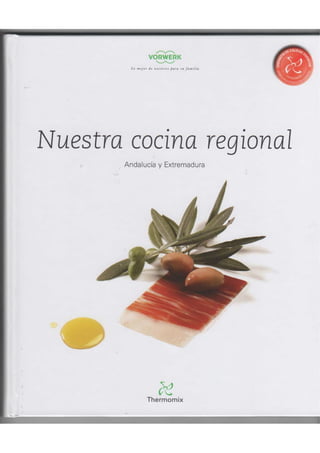 Cocina regional andalucia y extremadura