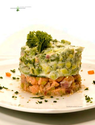 cocina saludable40
Ceviche de salmón con palta
cocina saludable40
 