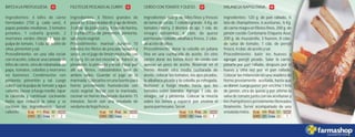 413
5 17 2
30 180
10 --- ---
36 526
10 43 1
26 488
21 22 1
51
BIFESALAPROTUGUESA.
Ingredientes: 4 bifes de carne
tiernizados (150 g. cada uno), 4
papas peladas medianas, 3 tomates
pelados, 1 cebolla grande, 2
morrones verdes chicos, 1 taza de
pulpa de tomate, 1 cda. de aceite de
oliva,pimentónysal.
Procedimiento: en una olla rociar
con el aceite, colocar una camada de
bifes de carne, otra de rebanadas de
papa, tomates, cebollas y morrones
en bastones. Condimentar con
pimienta, pimentón y sal. Luego
cubrir con la pulpa de tomate y agua
caliente. Llevar a fuego medio, tapar
la cacerola y continuar cocinando
hasta que reduzca la salsa y se
cocinen los ingredientes. Servir
caliente.
FILETESDEPESCADOALCURRY.
Ingredientes: 4 filetes grandes de
pescado, 6 cucharadas de jugo de limón,
2 cditas. de polvo curry, ½ taza de harina,
2 cucharaditas de pimentón, pimienta,
salyrocíovegetal.
Procedimiento: marinar durante 10
minutos los filetes de pescado lavados y
secos, en el jugo de limón mezclado con
el curry. En un bol mezclar la harina, el
pimentón, la pimienta y la sal. Pasar por
allí los filetes, rebozándolos bien de
ambos lados. Guardar el jugo de la
marinada. Colocarlos en una fuente para
horno previamente humedecida con
rocío vegetal. Rociar con la marinada,
cocinar en horno moderado durante 15
minutos. Servir con una ensalada de
verdurasdehojafresca.
CERDOCONTOMATEYQUESO.
Ingredientes: 600 g. de bifes finos y frescos
de lomo de cerdo, 1 cebolla grande, ½ Kg. de
tomates cherry, 2 dientes de ajo, 1 cda. de
vinagre balsámico, 4 cdas. de queso
parmesano rallado, albahaca fresca, 2 cdas.
deaceitedeoliva.
Procedimiento: dorar la cebolla en juliana
fina en una cucharada de aceite. En otro
sartén dorar los lomos finos de cerdo con
apenas un poco de aceite. Reservar en el
horno. Añadir otra media cucharada de
aceite, colocar los tomates, los ajos picados,
la albahaca picada y la cebolla ya rehogada.
Remover a fuego medio hasta que los
tomates estén blandos. Agregar 1 cda. de
vinagre, sal y pimienta. Colocar la mezcla
sobre los lomos y esparcir por encima el
quesoparmesano.Servir.
MILANESANAPOLITANA.
Ingredientes: 120 g. de pan rallado, ½
lata de champiñones, 6 aceitunas, ½ Kg.
de carne magra en filetes finos, 200 g. de
jamón cocido Centenario Etiqueta Azul,
200 g. de muzzarella, 3 huevos, 8 cdas.
de salsa de tomate, 1 cda. de perejil
fresco,4cdas.deaceiteysal.
Procedimiento: batir los huevos y
agregar perejil picado. Salar la carne,
pasarla por pan rallado, después por el
huevo y otra vez por el pan rallado.
Colocar las milanesas en una asadera de
horno previamente aceitada, hasta que
se doren. Luego poner por encima 1 feta
de jamón, otra de queso y por último la
salsa de tomate junto con las aceitunas y
los champiñones previamente fileteados
finamente. Servir acompañado de una
ensaladamixta.
 
