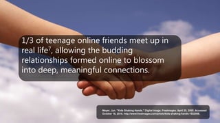 Friends and Friendships: Online/Offline friends - ppt download
