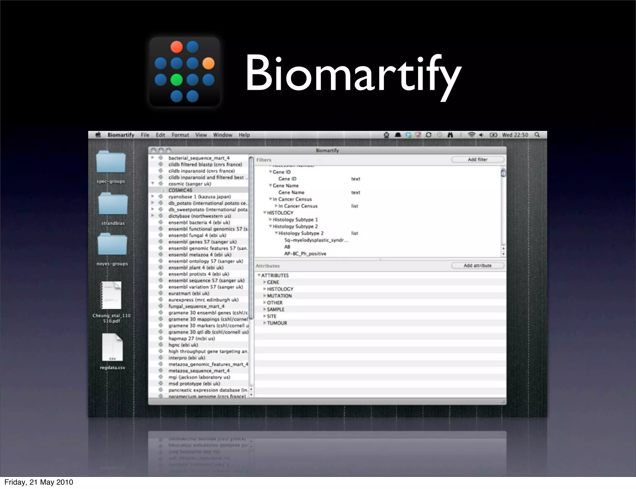 Biomartify




Friday, 21 May 2010
 
