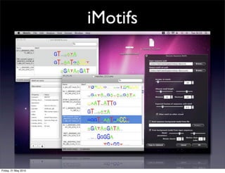 iMotifs




Friday, 21 May 2010
 
