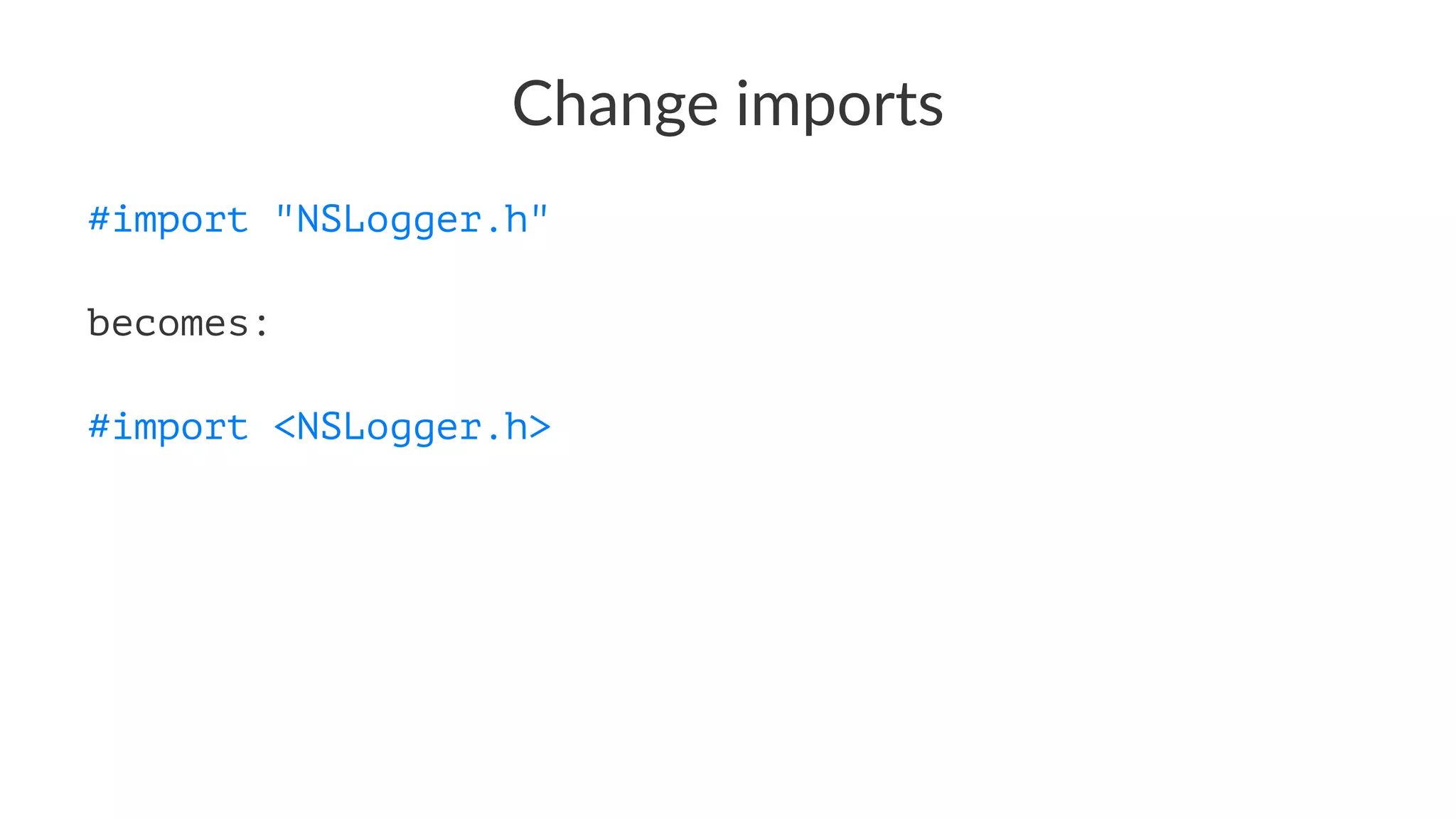 Change'imports 
#import "NSLogger.h" 
becomes: 
#import <NSLogger.h> 
 