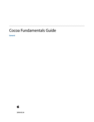 Cocoa Fundamentals Guide
General




          2010-03-24
 