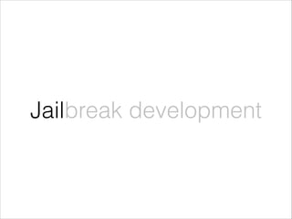 Jailbreak development

 