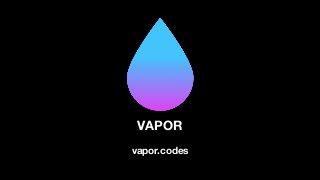 VAPOR
vapor.codes
 