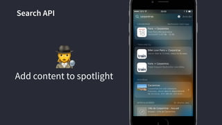 Search API
Add content to spotlight
"
 