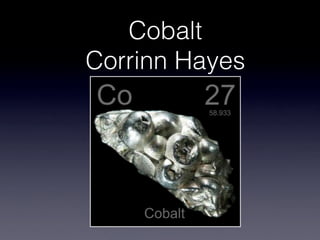 Cobalt

Corrinn Hayes

 