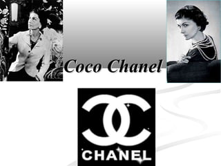 Coco Chanel

 