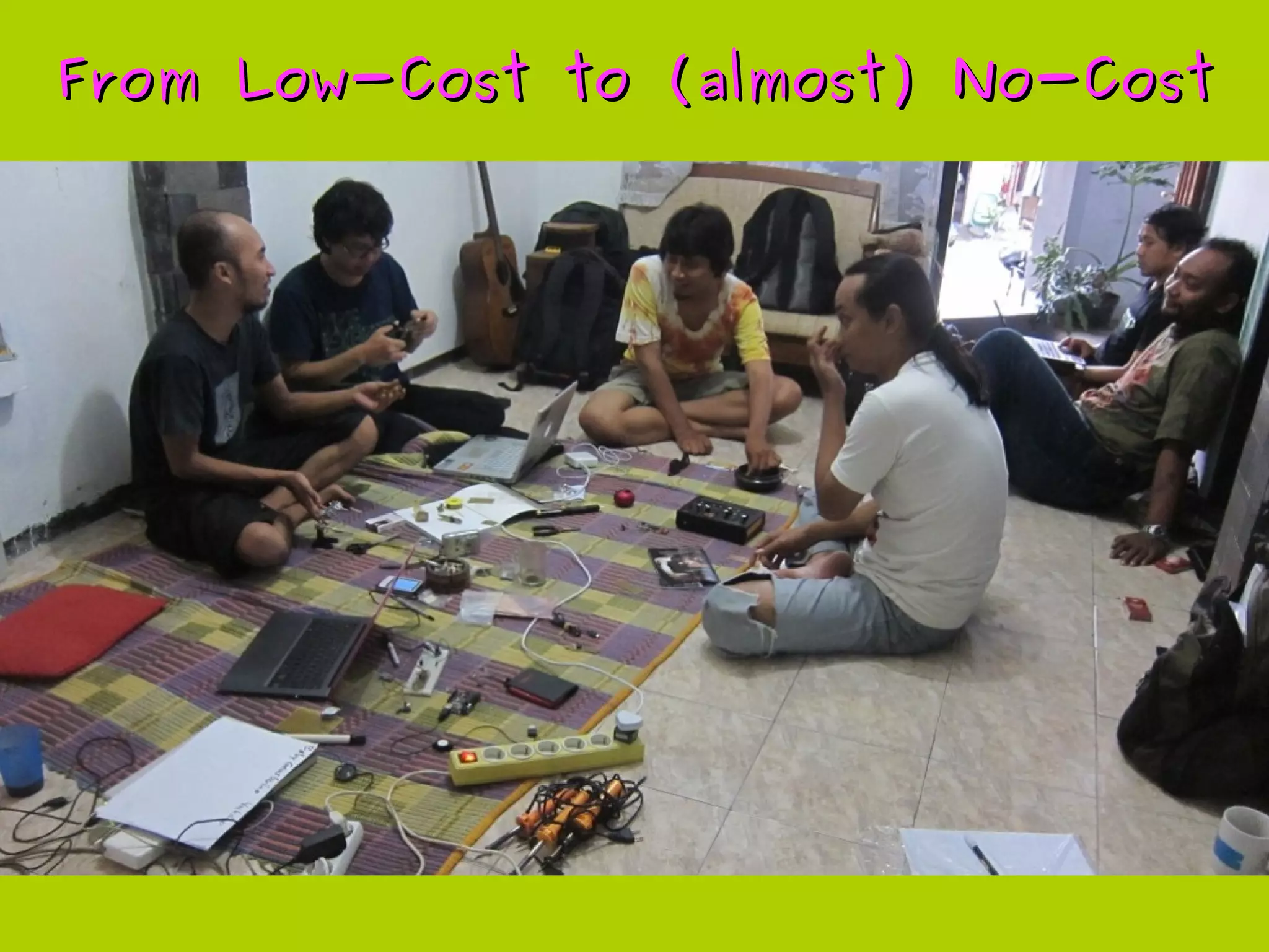 From Low-Cost to (almost) No-CostFrom Low-Cost to (almost) No-Cost
 