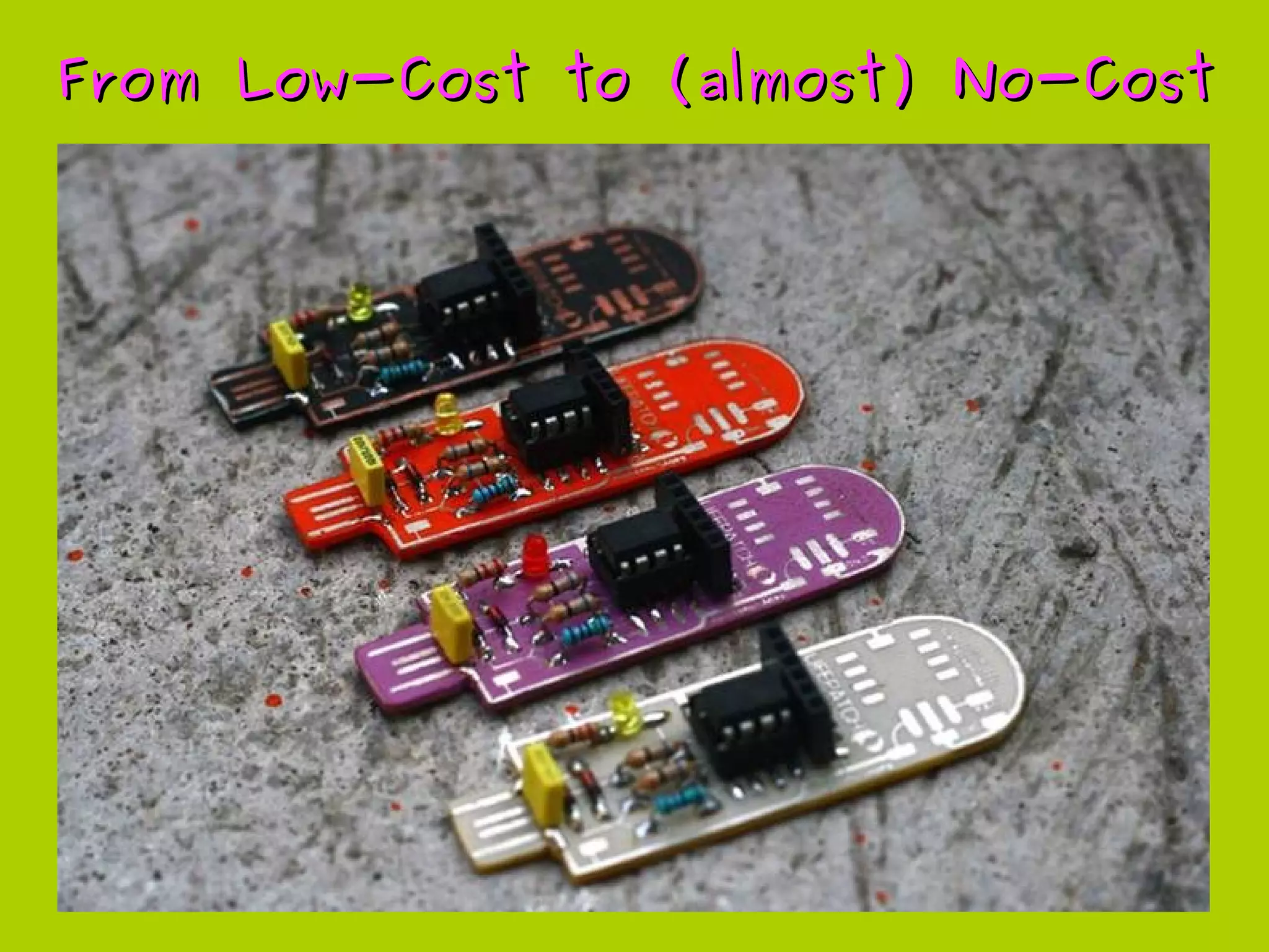 From Low-Cost to (almost) No-CostFrom Low-Cost to (almost) No-Cost
 