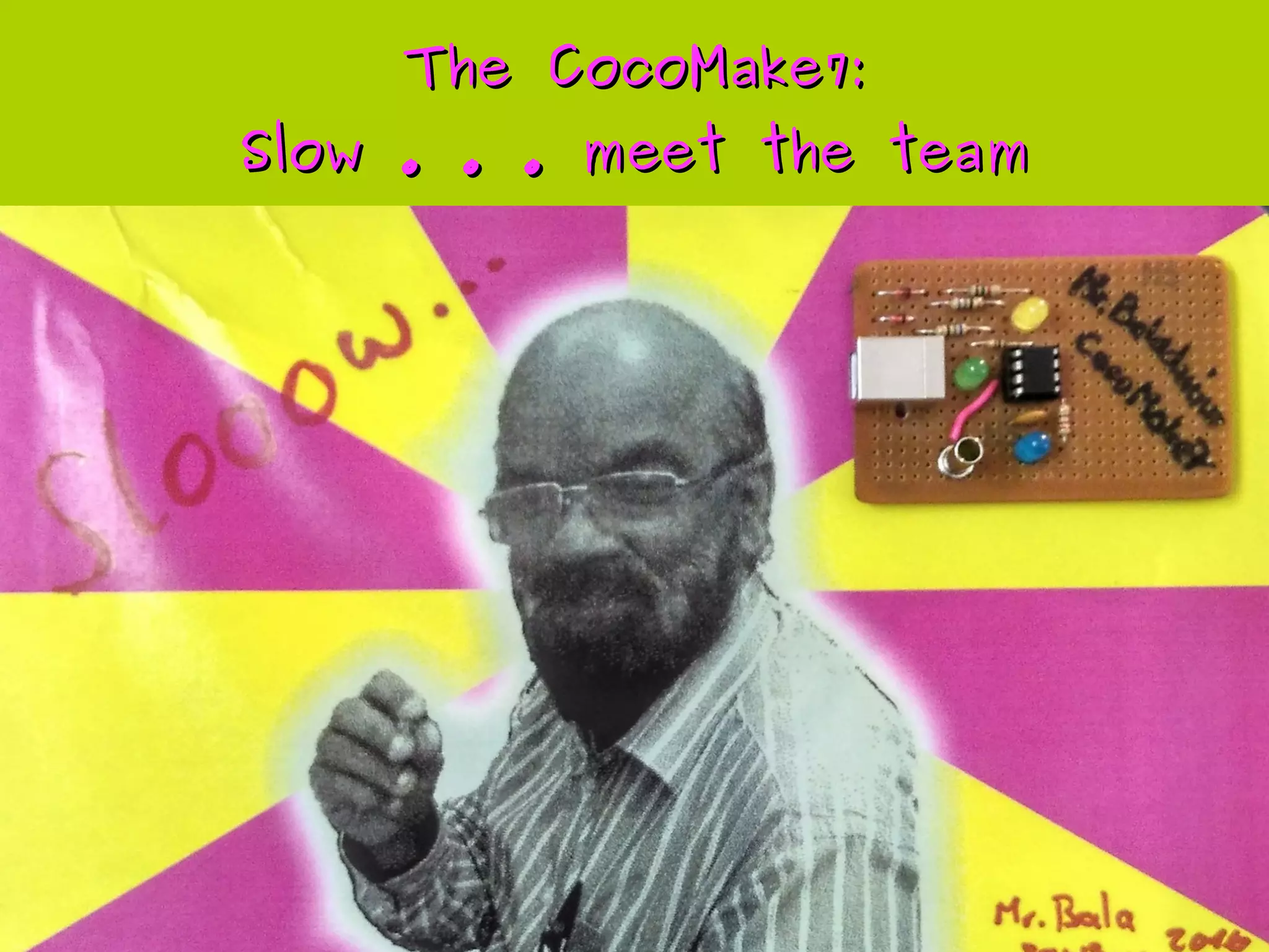 CocoMake7CocoMake7
Localized & personalized ManufacturingLocalized & personalized Manufacturing
 