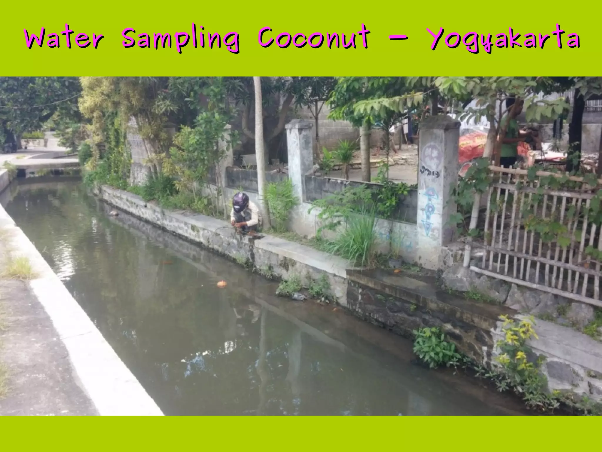 Water Sampling Coconut - YogyakartaWater Sampling Coconut - Yogyakarta
● Arduino Mini, GPS module, SD card module, RGB led
● Datalogging: GPS data, temperatur
● Challenge: Get it waterproof, finding it again
HackteriaLab 2014 – Yogyakarta | Urs Gaudenz, Brian Degger
http://hackteria.org/wiki/Water_Sampling_Coconut
 