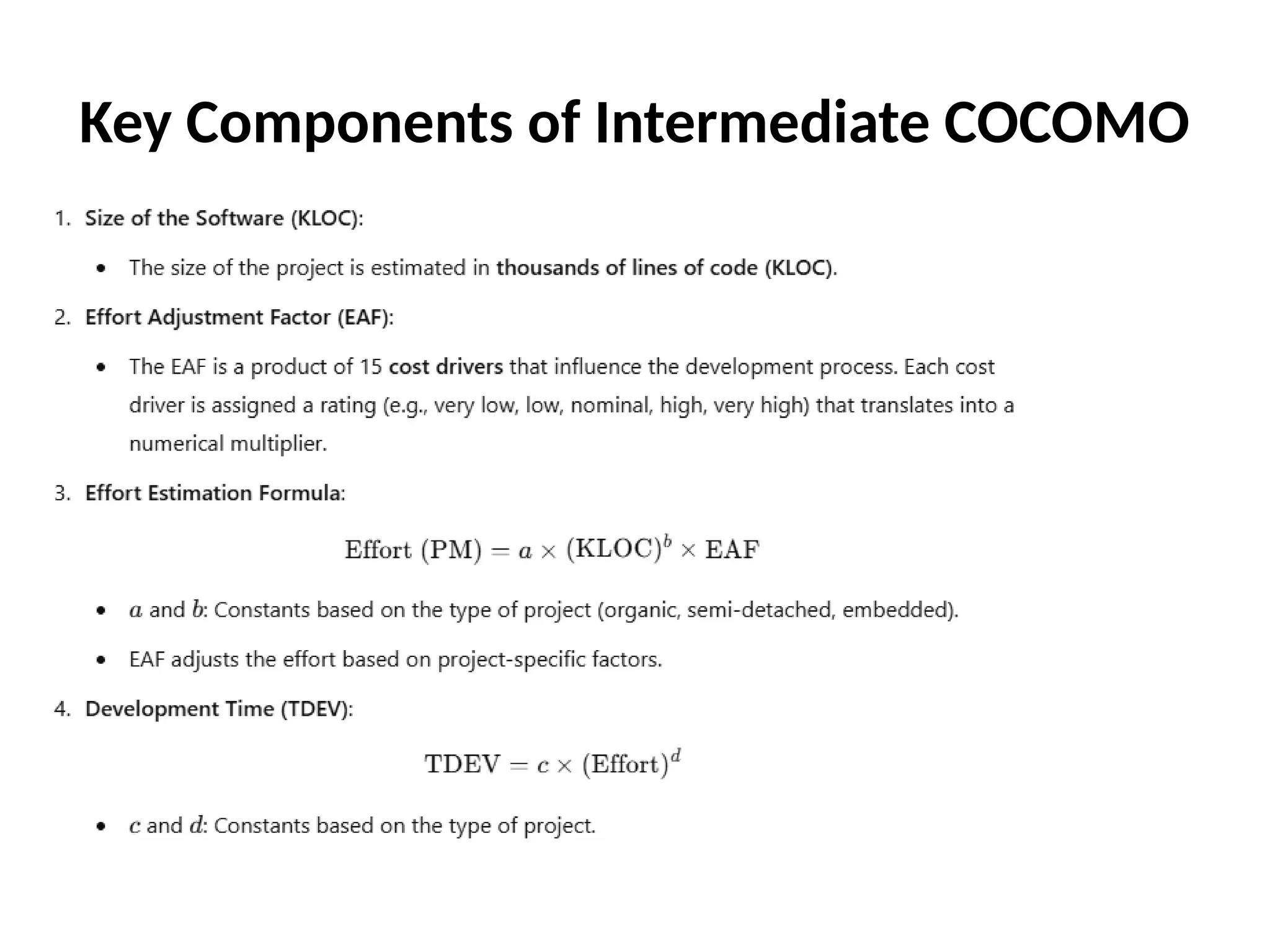 Key Components of Intermediate COCOMO
 