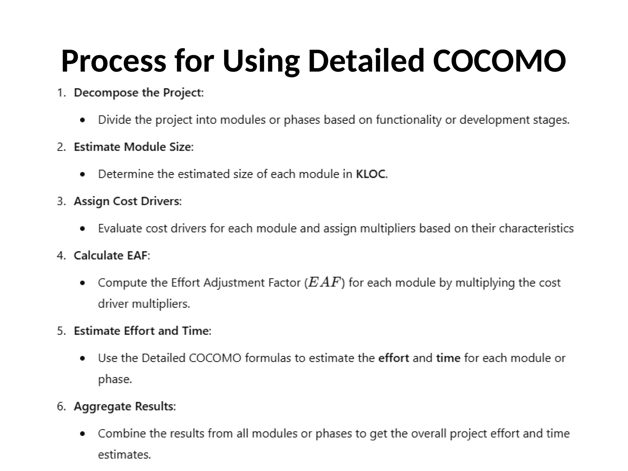 Process for Using Detailed COCOMO
 
