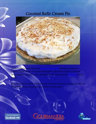 Coconut Kefir Cream Pie
We’re thrilled to share this tasty gourmet food recipe with you, courtesy of
Cynthia Lagudi, owner of Cupcake Provocateur. Not only is Cynthia a talented
apron designer, but she’s also a gifted pastry chef who sells her cupcakes-in-a-jar
online.
Be sure to check out the end of this post to find out how you can enter to win one
of Cynthis'a aprons along with lots of other fun pie prizes!
 