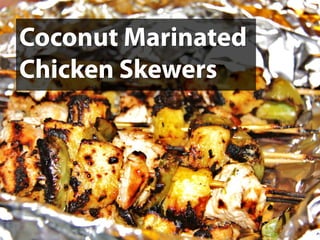 Coconut Marinated Chicken Skewers