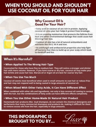 When You Should And Shouldn’t Use Coconut Oil For Your Hair