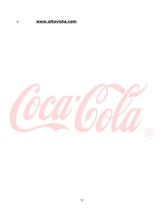 •   www.altavista.com




                        77
 