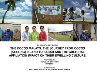 Cocos Malays' Dwelling Culture (research proposal) PPT