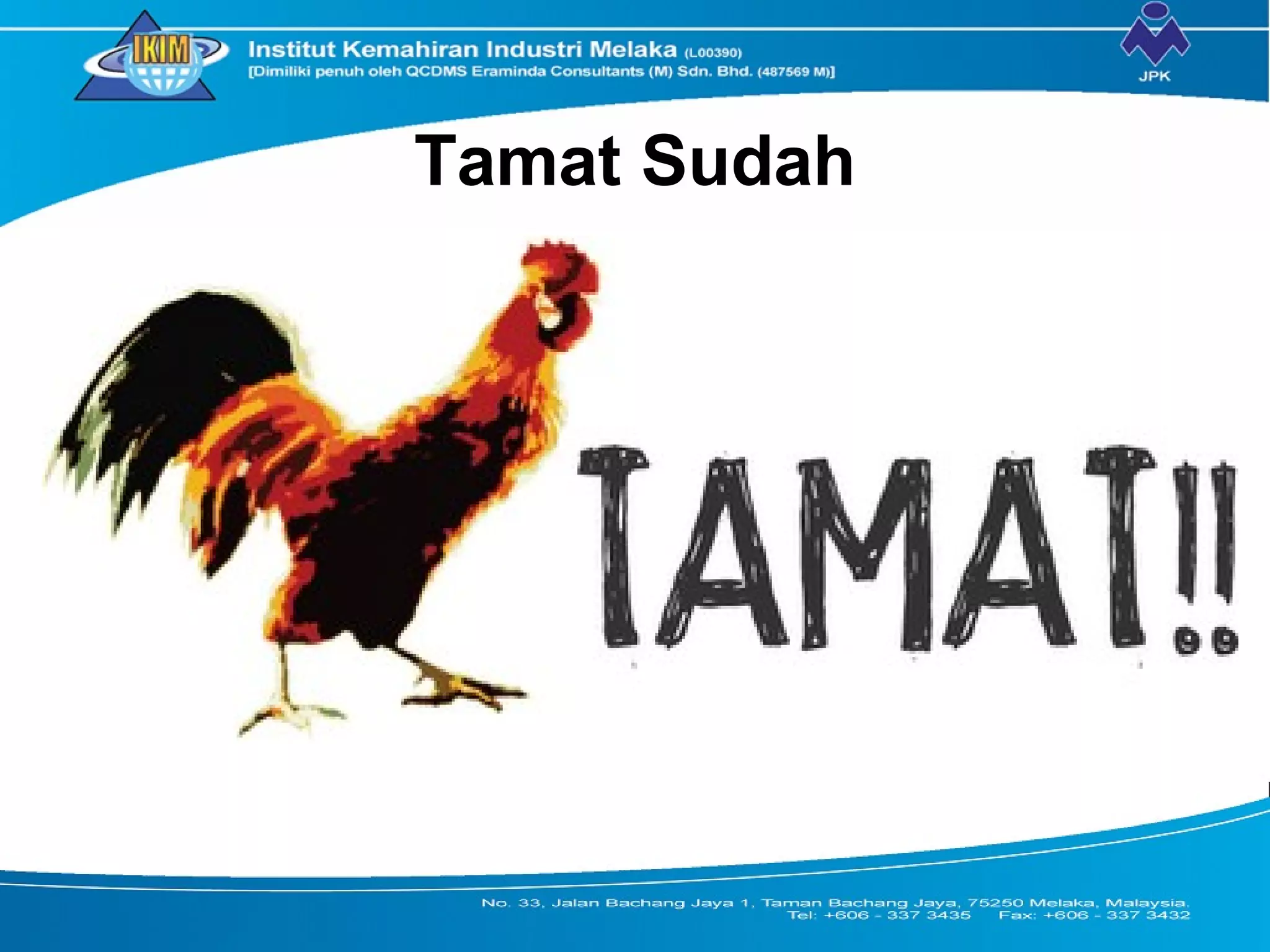 Tamat Sudah
 