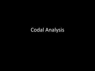 Codal Analysis 
 