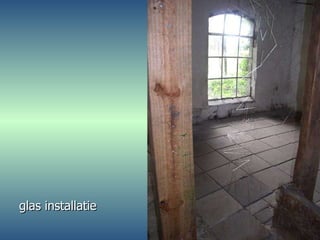 glas installatie 