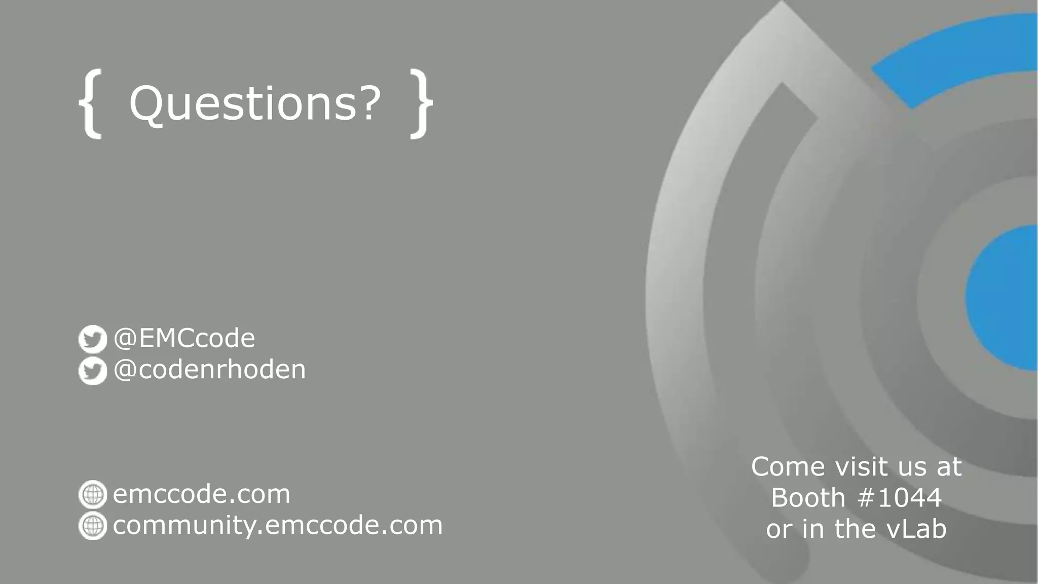 32© Copyright 2016 EMC Corporation. All rights reserved. 32© Copyright 2016 EMC Corporation. All rights reserved.
 