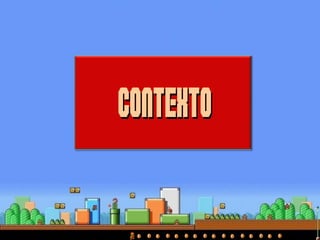 CONTEXTOCONTEXTO
 