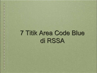 Panduan Codeblue - RSSA & FKUB | PDF