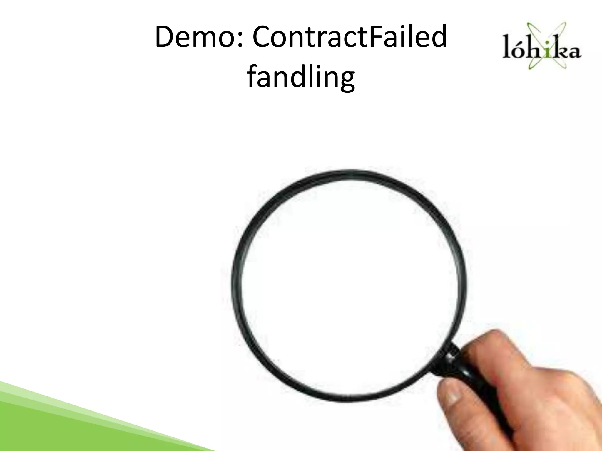 Demo: ContractFailedfandling